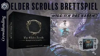 Elder Scrolls Brettspiel - Will ich das haben? (TES: Betrayal of the Second Era)