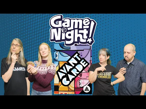 Avant Carde - GameNight! Se12 Ep37  - How to Play & Playthrough