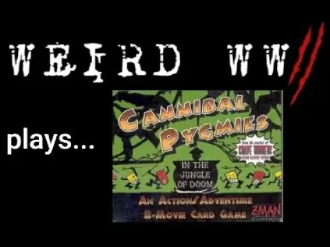 "Cannibal Pygmies in the Jungle of Doom"