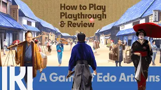 Iki - A Game of Edo Artisans - How to Play, Playthrough & Review
