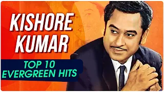 Kishore Kumar Top 10 Hit Songs | Best of Kishore Kumar | Evergreen Hindi Songs | Jukebox Collection