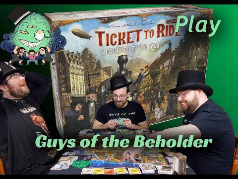 The Guys Play Ticket to Ride Legacy Legends of the West Epsiode 10