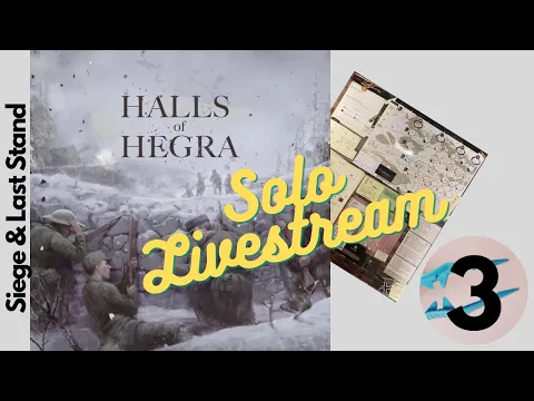 Halls of Hegra by Tompet Games solo livestream 3: Siege & Last Stand