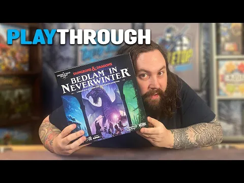 D&D Bedlam In Neverwinter - Playthrough
