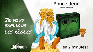 Je vous explique les règles du PRINCE JEAN - VILLAINOUS en moins de 2 minutes!