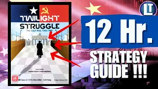 TWILIGHT STRUGGLE: The Movie / 12 HOUR Strategy Guide