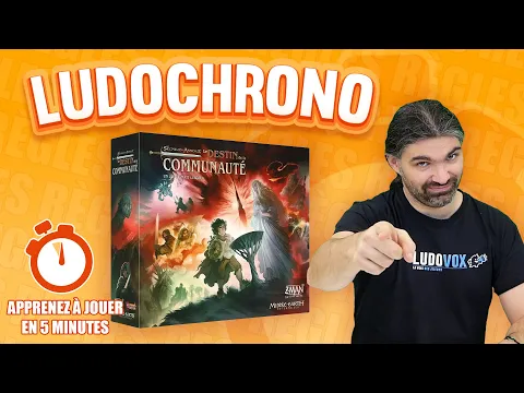 Ludochrono - Le Seigneur des Anneaux : Le Destin de la Communauté