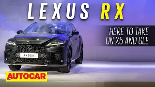 Lexus RX - Luxury SUV to take on BMW X5 and Mercedes-Benz GLE | Auto Expo 2023 | Autocar India