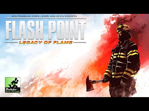 Rahdo Previews►►► Flash Point: Legacy of Flame