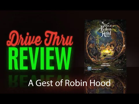 [DriveThruReview] #792: "A Gest of Robin Hood"