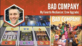 Bad Company: My Favorite Mechanism