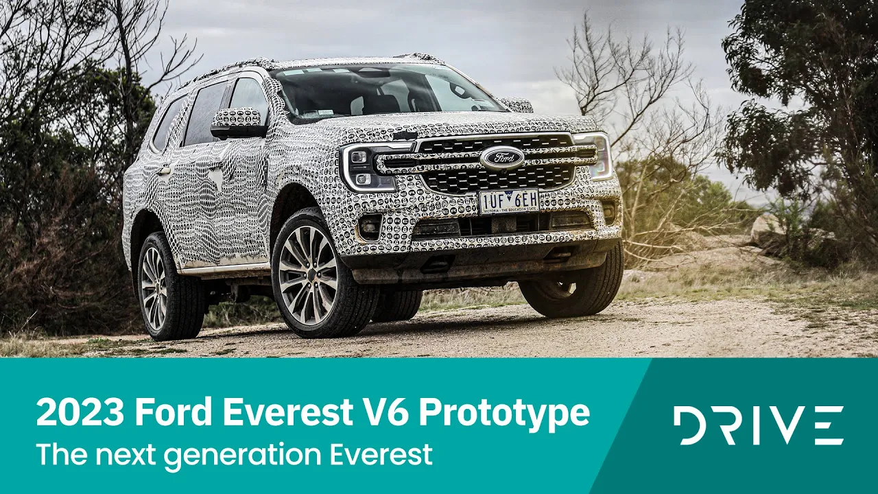 2023 Ford Everest V6 Prototype | The Next Generation Everest | Drive.com.au