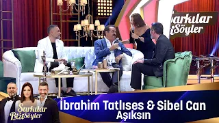 İbrahim Tatlıses & Sibel Can - AŞIKSIN