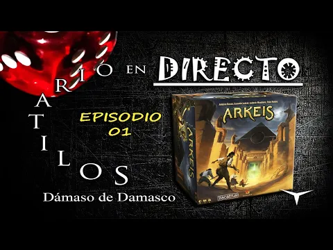 🔴Partida Arkeis🔴1.El Hundimiento #DirectoConDD #solitario