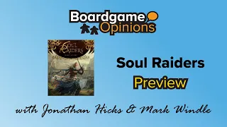 BGO Preview: Soul Raiders