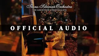 Trans-Siberian Orchestra - Christmas Eve / Sarajevo 12/24 (Official Audio)
