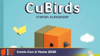 CuBirds — game preview at Comic Con@Home 2020