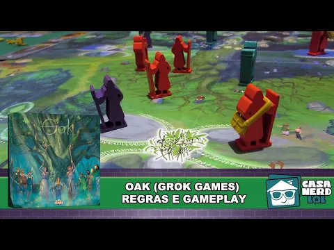 Oak (Grok Games) - Regras e Gameplay | Casa NERD lol