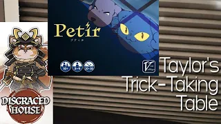 Petir & Disgraced House ~ Taylor's Trick-Taking Table