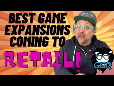 Best Board Game Expansions & New Editions Coming to Retail in February, 2023