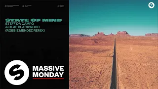 Steff da Campo & Olaf Blackwood - State Of Mind (Robbie Mendez Remix) [Official Audio]