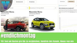 Vergleich der Preise pro Km, das TCS Tool ist TOP - #endlichmontag [Deutsch 4K] | Vision E Drive #83