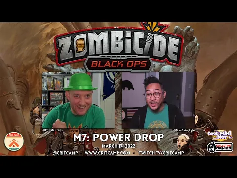 Zombicide Black Ops EP7 - M7: Power Drop - Crit Camp