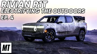 Rivian R1T: Electrifying the Outdoors | Leg 4 of 5: La Sal to Tremonton | MotorTrend