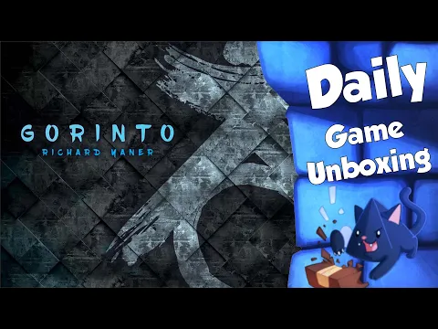Gorinto - Daily Game Unboxing