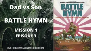 Mission 1 Episode 3