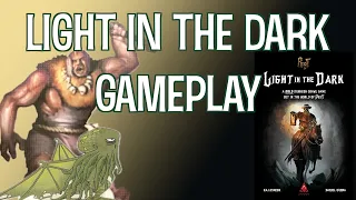 Light in the Darkness Gameplay