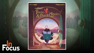 The Hobbit: There and Back Again - In Focus