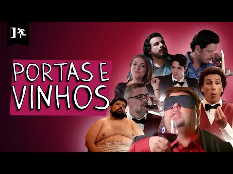 COMPILADO | PORTAS E VINHOS