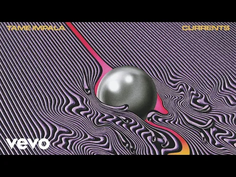 Thumbnail for The Less I Know The Better - Tame Impala