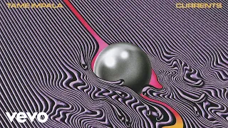 Thumbnail for The Less I Know The Better - Tame Impala
