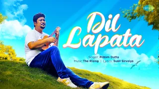Dil Lapata | Pritom Dutta | Gourov Dasgupta | Saregama Fresh | Indie Music