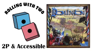 Rolling With Two: Dominion