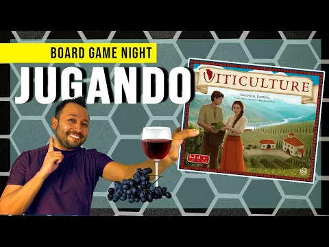 JUGAMOS VITICULTURE ︎ Cómo se juega | Partida Español Latino | Board Game Nights 026