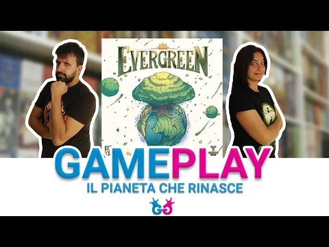 Evergreen, Partita Completa al Gioco da Tavolo sul rinverdimento del pianeta!