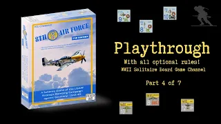 8th Air Force (2nd Edition) - Playthrough (Part 4 of 7) [Using all optional rules!]