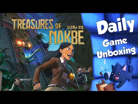 Treasures of Nakbe - Daily Game Unboxing