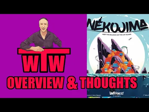 Nekojima Overview and my Thoughts by WTW