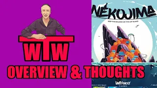 Nekojima Overview and my Thoughts by WTW