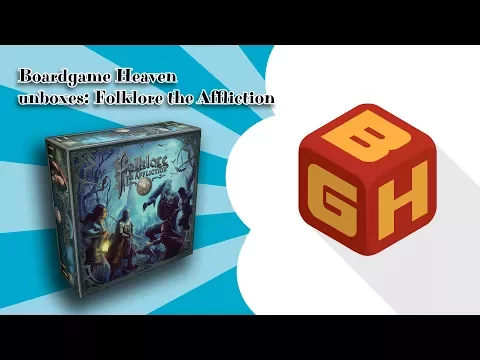 Boardgame Heaven Unboxing 30: Folklore the Affliction