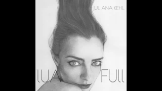 Juliana Kehl - Fuori da Questa Stanza