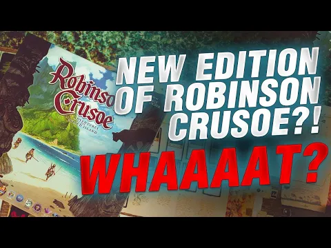 How Collector's edition changes Robinson Crusoe!