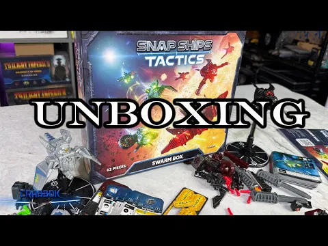 Snap Ships Tactics - Unboxing the Swarm Box!