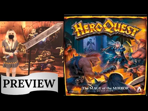 HeroQuest: The Mage of the Mirror - Gen Con Preview