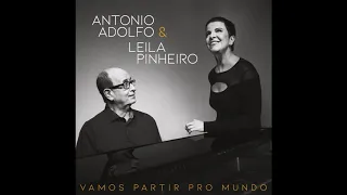 Antonio Adolfo e Leila Pinheiro - Pela Cidade