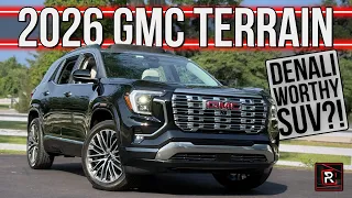 The 2026 GMC Terrain Denali Is A Premium Urban Sized Family SUV With Meaningful Upgrades